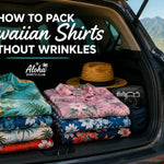 How to Pack Hawaiian Shirts Without Wrinkles: Travel Tips