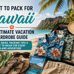 What to Pack for Hawaii: The Ultimate Vacation Wardrobe Guide